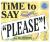 Time to Say "Please"! (with game board)