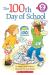 The 100th Day of School (Hello Reader!, Level 2)