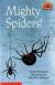Mighty Spiders!