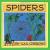 Spiders