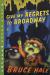 Give My Regrets to Broadway: A Chet Gecko Mystery (Chet Gecko, 9)