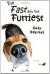 The Fast and the Furriest by Behrens, Andy [Paperback(2011/7/12)]
