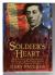Soldier's Heart: Being the Story of the Enlistment and Due Service of the Boy Charley Goddard in the First Minnesota Volunteers