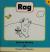 Rag (Hooked on Phonics, Book 2)