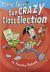 Comic Guy : Our Crazy Class Election