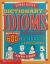 Scholastic Dictionary of Idioms
