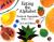 Eating the Alphabet Fruits and Vegetables from A to Z