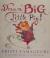Dream Big, Little Pig!