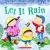 Let it Rain