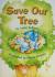 Save Our Tree: Independent Books Social Studies Grade K