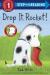 Drop It, Rocket! (Step into Reading)
