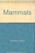 Mammals