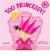 Too Princessy!