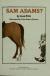 Why Don't You Get a Horse, Sam Adams?