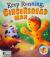 Fairytales Gone Wrong: Keep Running, Gingerbread Man! A Story About Keeping Active