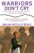 Warriors Don't Cry Searing Memoir of Battle to Integrate Little Rock