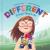 Different--A Great Thing to Be!