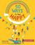 50 Ways to Feel Happy Fun activities and ideas to build your happiness skills