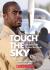 Touch the Sky My Solo Flight Around the World