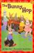 The Bunny Hop (Hello Reader! Level 1)
