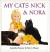 My Cats Nick and Nora