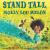 Stand Tall, Molly Lou Melon