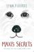 Maxi's Secrets (or What You Can Learn from a Dog)
