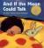 And If the Moon Could Talk