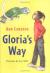 Gloria's Way