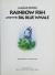 Rainbow Fish and the Big Blue Whale
