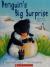 Penguin's Big Surprise