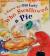 I Know an Old Lady who Swallowed a Pie