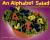 An Alphabet Salad Fruits and Vegetables from A to Z