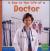 A Day in the Life of a Doctor