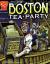 The Boston Tea Party