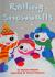 Rolling Snowballs Reader