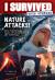 Nature Attacks!