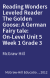 Reading Wonders Leveled Reader The Golden Goose: A German Fairy tale: On-Level Unit 5 Week 1 Grade 3