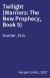 Twilight (Warriors: The New Prophecy, Book 5)