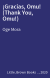 ¡Gracias, Omu! (Thank You, Omu!)