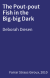 The Pout-pout Fish in the Big-big Dark