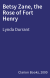 Betsy Zane, the Rose of Fort Henry