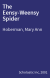 The Eensy-Weensy Spider