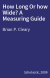 How Long Or how Wide? A Measuring Guide