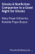 Ghosts A Nonfiction Companion to a Good Night for Ghosts