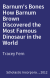 Barnum's Bones How Barnum Brown Discovered the Most Famous Dinosaur in the World