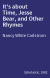 It's about Time, Jesse Bear, and Other Rhymes