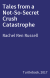 Tales from a Not-So-Secret Crush Catastrophe