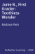 Junie B., First Grader: Toothless Wonder