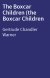 The Boxcar Children (the Boxcar Children
